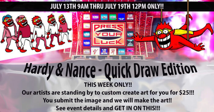 Press Your Luck Quick Draw Event